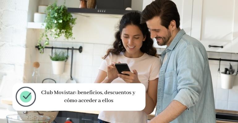 Club Movistar: beneficios, descuentos y cómo acceder a ellos