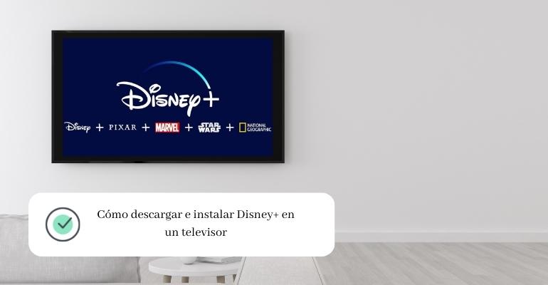 Cómo descargar e instalar Disney+ en un televisor