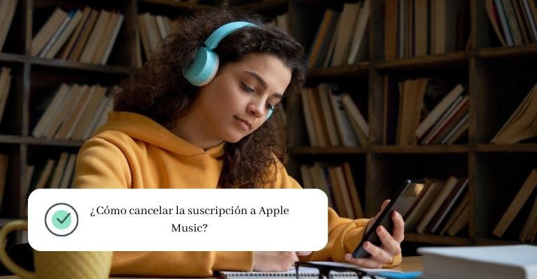 ¿Cómo cancelar la suscripción a Apple Music¿Cómo cancelar la suscripción a Apple Music
