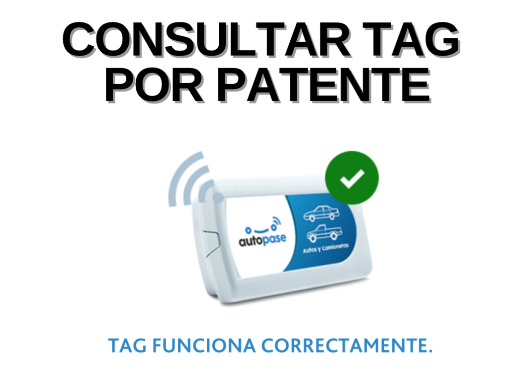 Consultar TAG por patente: lo que tienes que saber en Chile